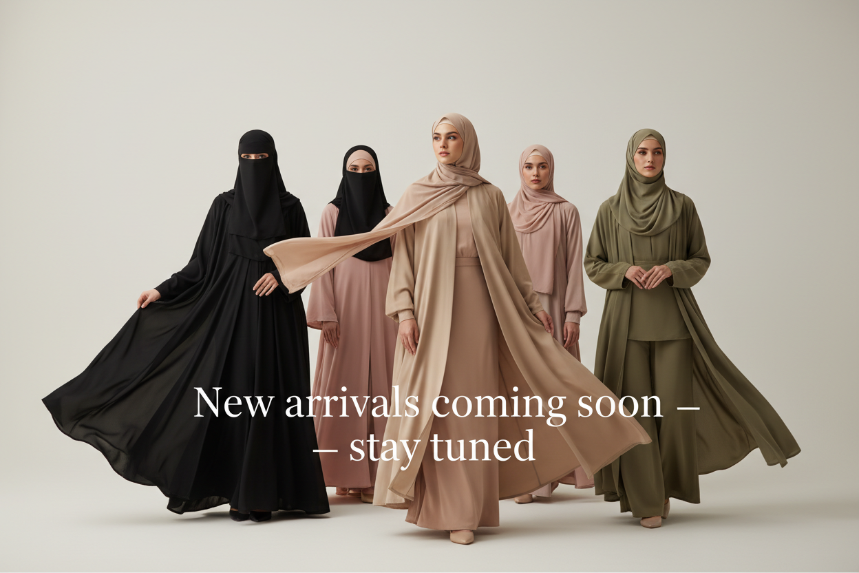 Elegant website hero banner for Islamic modest fashion brand.
Graceful Muslim women wearing stylish abayas, hijabs, and niqabs in beige, black, nude, olive, and soft pink tones.
Premium, minimal, modern, and modest aesthetic.
Clean background, soft luxury lighting, flowing fabrics.
Text overlay reading:
“New arrivals coming soon — stay tuned”.